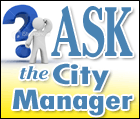 Ask the City Manager